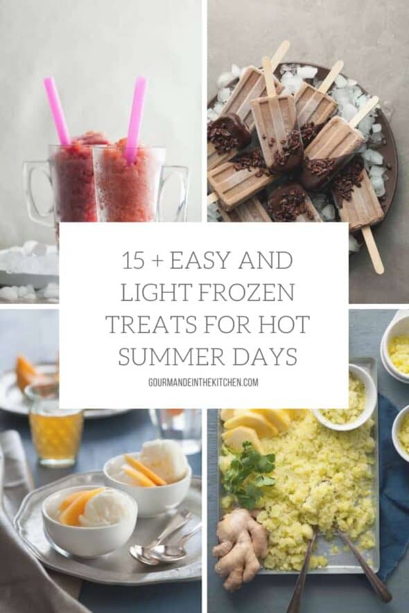 15 + Easy and Light Frozen Treats for Hot Summer Days